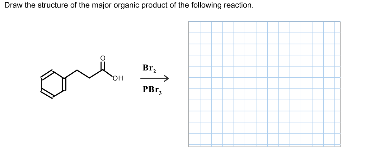 Solved Draw the structure of the major organic product of | Chegg.com