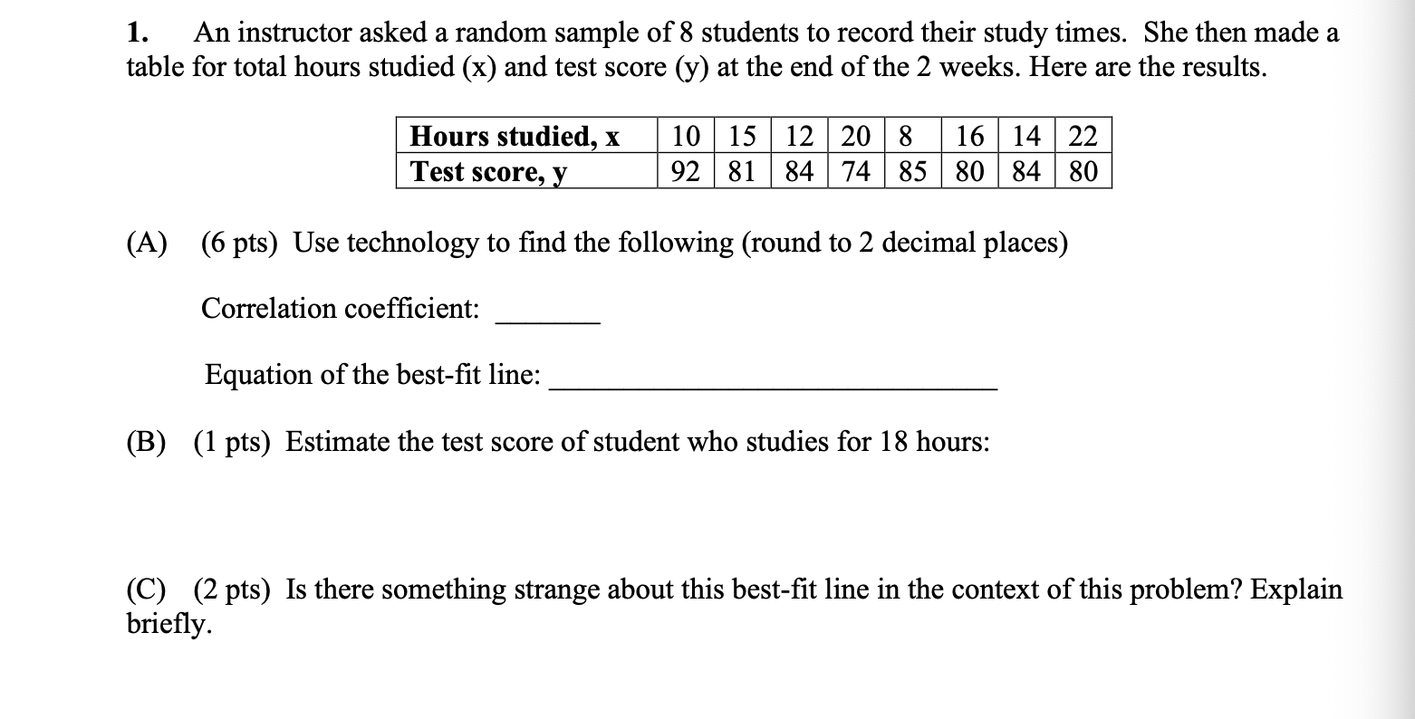 Solved 1. An instructor asked a random sample of 8 students | Chegg.com