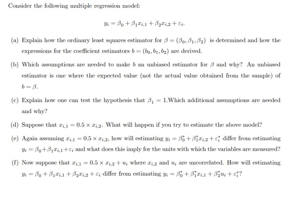Solved Consider the following multiple regression model: Yi | Chegg.com