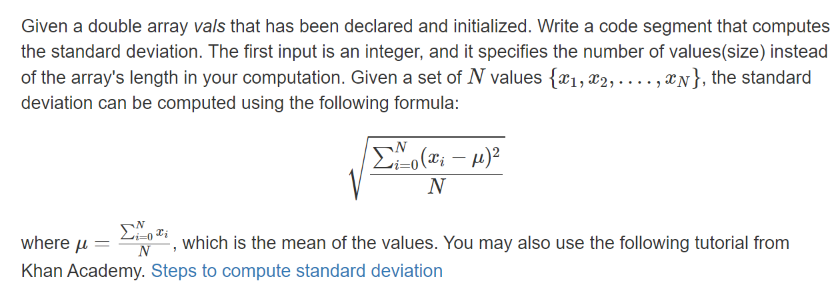 Solved Given a double array vals that has been declared and | Chegg.com