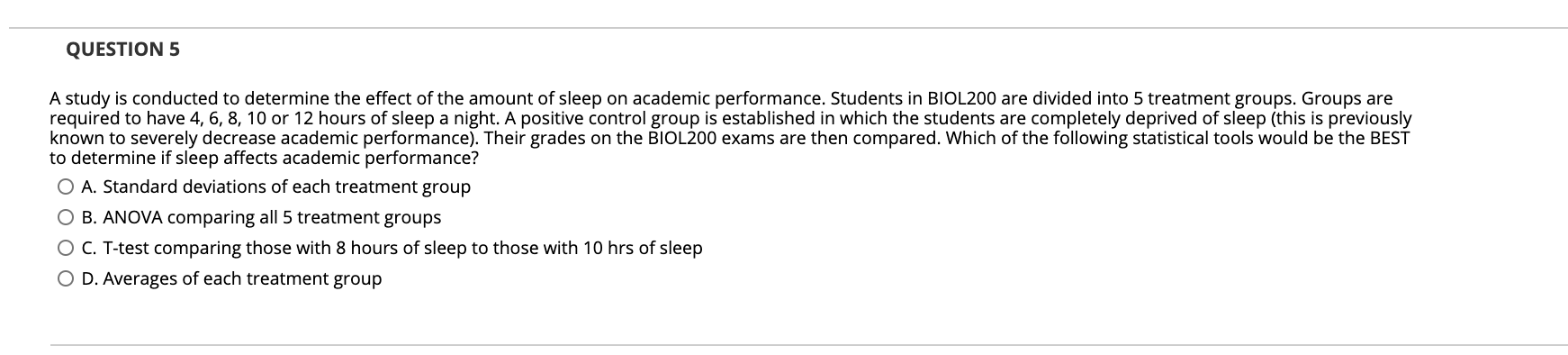 Solved QUESTION 5 A study is conducted to determine the | Chegg.com