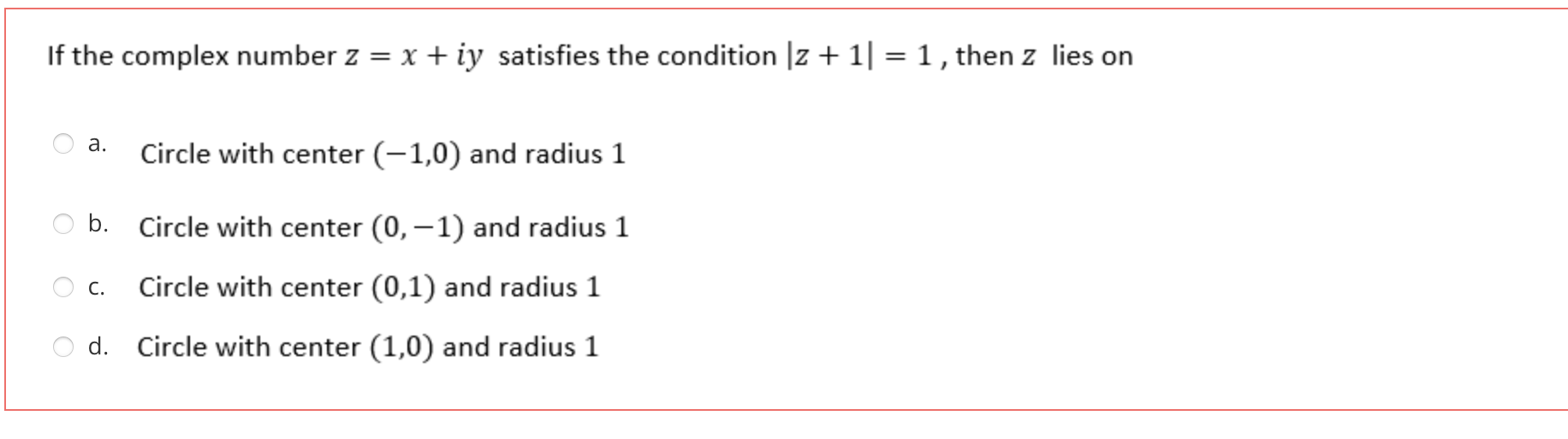 if the complex number z x iy satisfies the condition