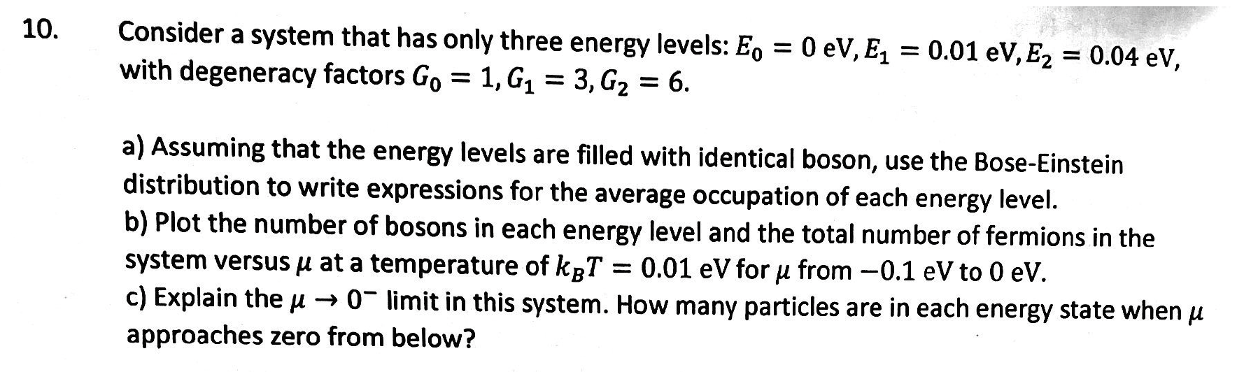 Solved Consider a system that has only three energy levels: | Chegg.com