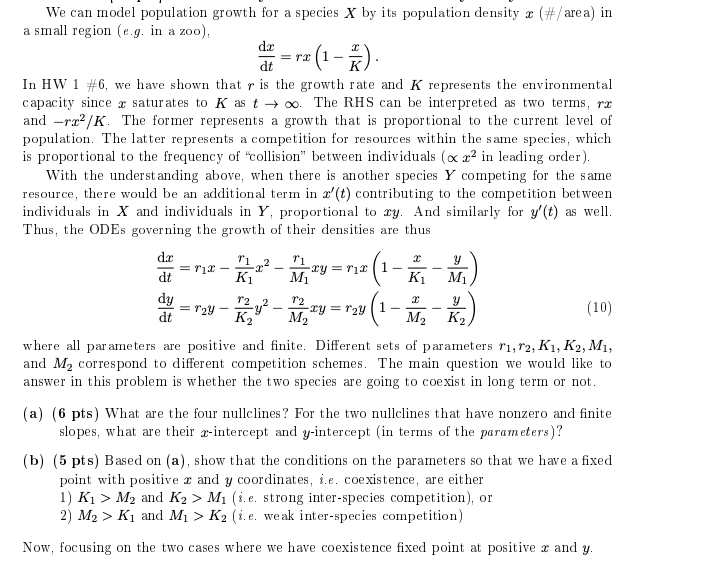 Solved We can model population growth for a species X by its | Chegg.com