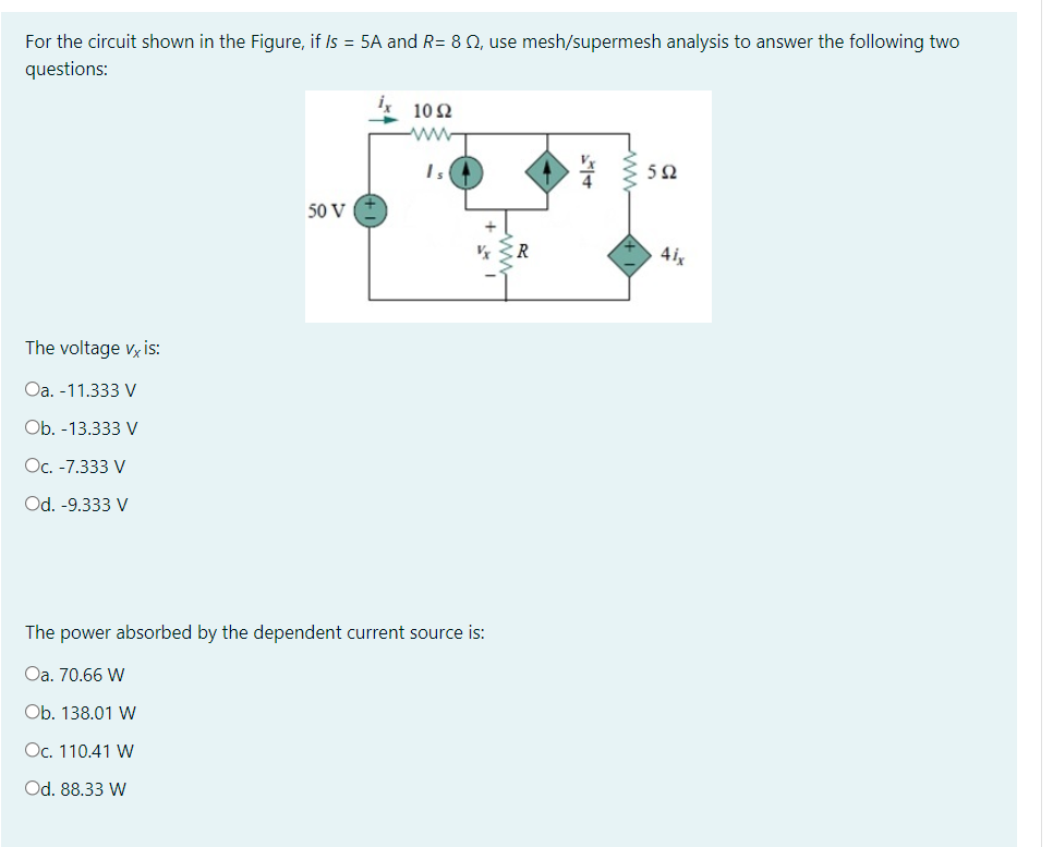 Solved For the circuit shown in the figure, if Is = 5A and | Chegg.com
