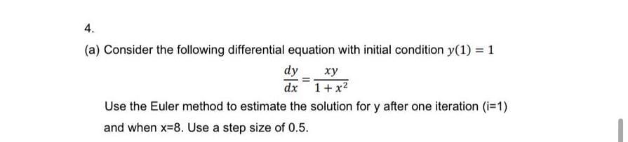 Solved 4. (a) Consider the following differential equation | Chegg.com