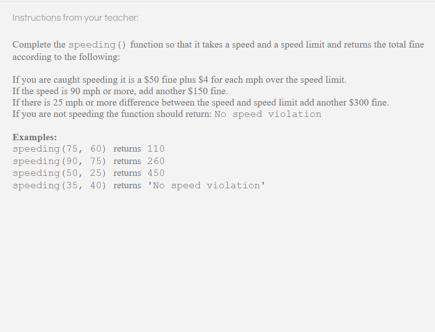 Solved Instructions from your teacher: Complete the speeding | Chegg.com