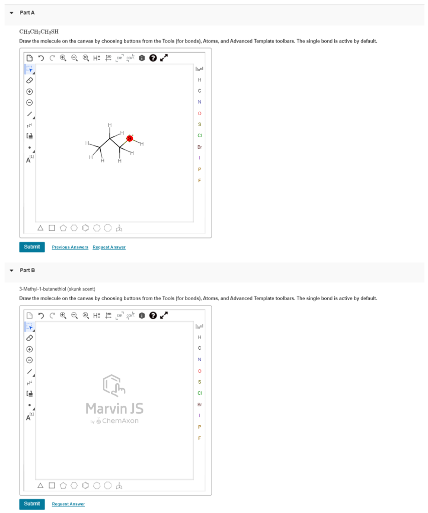 Solved CH3CH2CH2SH Draw the molecule on the canvas by | Chegg.com