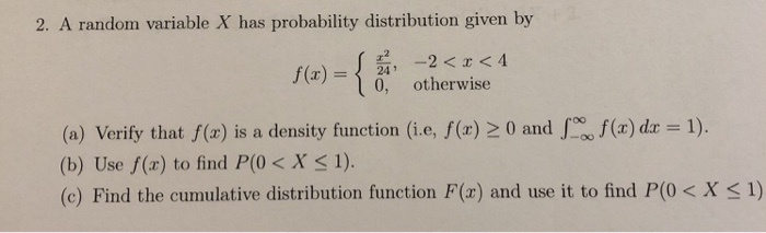 Solved 2. A random variable X has probability distribution | Chegg.com