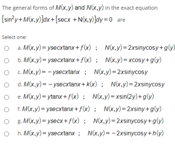 Solved The General Forms Of M X Y And N X Y In The Exac Chegg Com