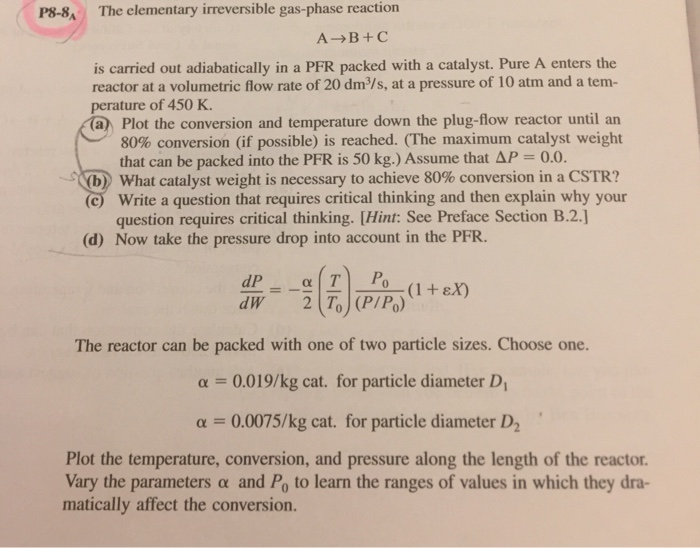 Solved P8-8 The Elementary Irreversible Gas-phase Reaction A | Chegg.com