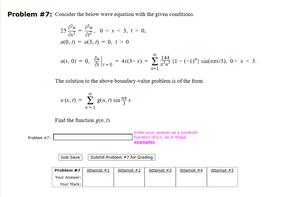 Solved Problem \#7: Consider the below wave equation with | Chegg.com