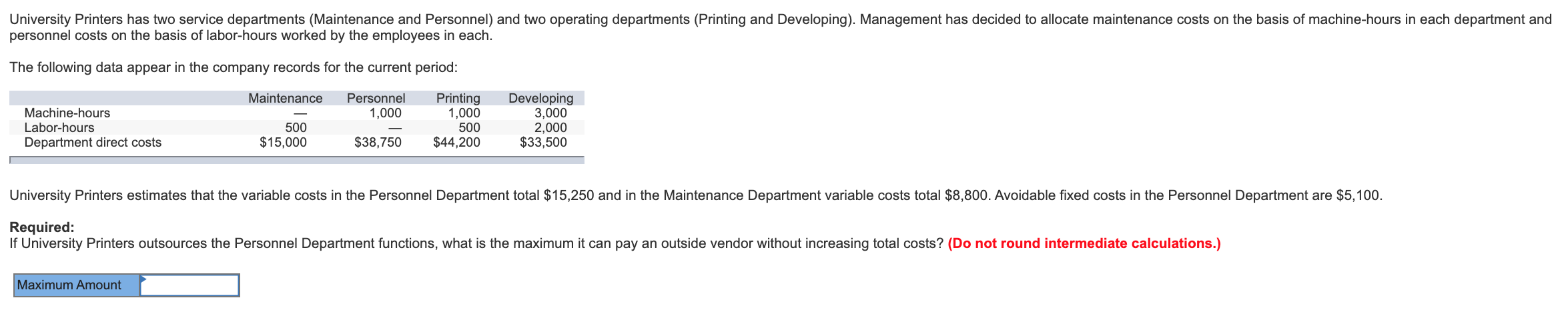 Solved University Printers has two service departments | Chegg.com