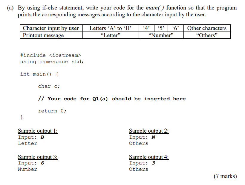 Solved (a) By Using If-else Statement, Write Your Code For | Chegg.com