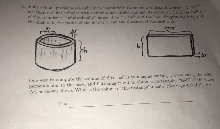 Solved 4. Some volume problems are difficult to handle with | Chegg.com