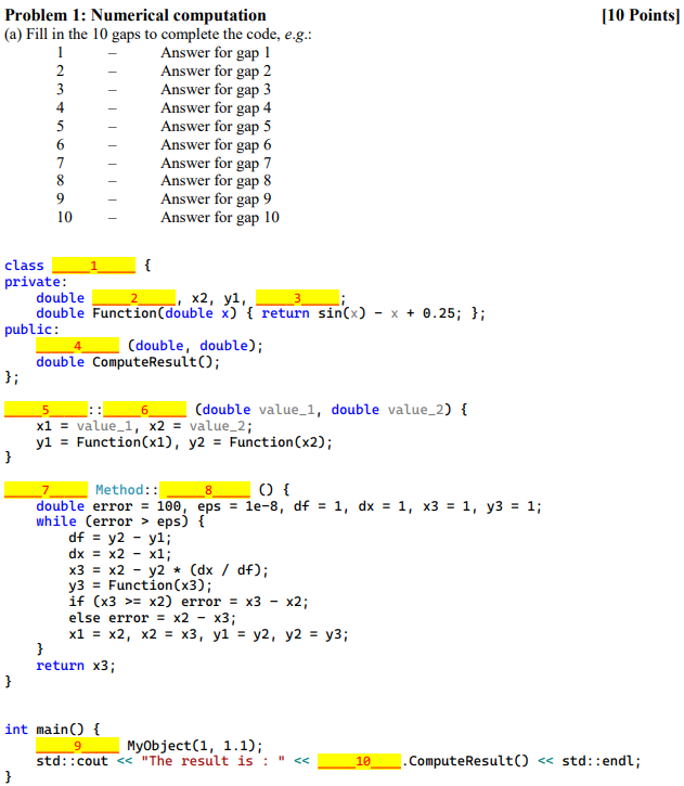 Solved Problem 1: Numerical computation[10 ﻿Points](a) ﻿Fill | Chegg.com