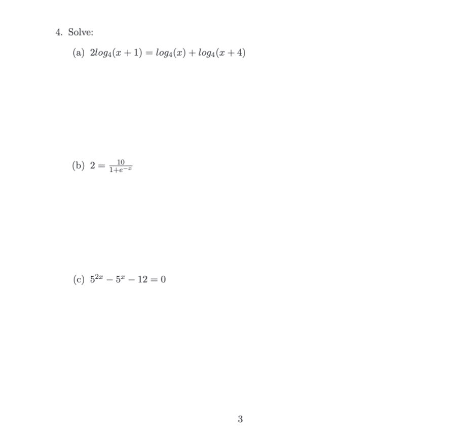 Solved 4. Solve: (a) 2log4(x + 1) = log2 (x) + log4(x + 4) | Chegg.com