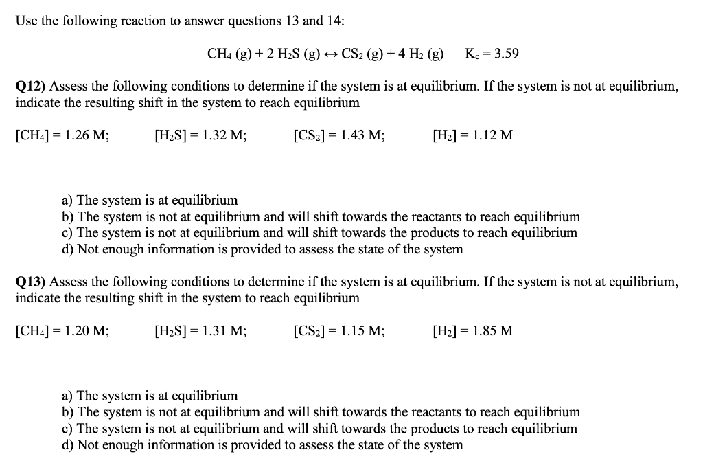 Solved Use The Following Reaction To Answer Questions 13 And | Chegg.com