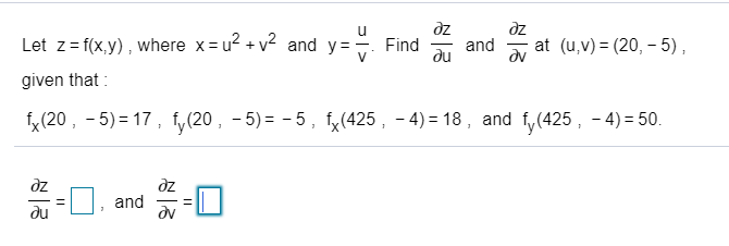 Let Z F X Y Where X U2 V2 And Y Y Find Az And Ok Chegg Com