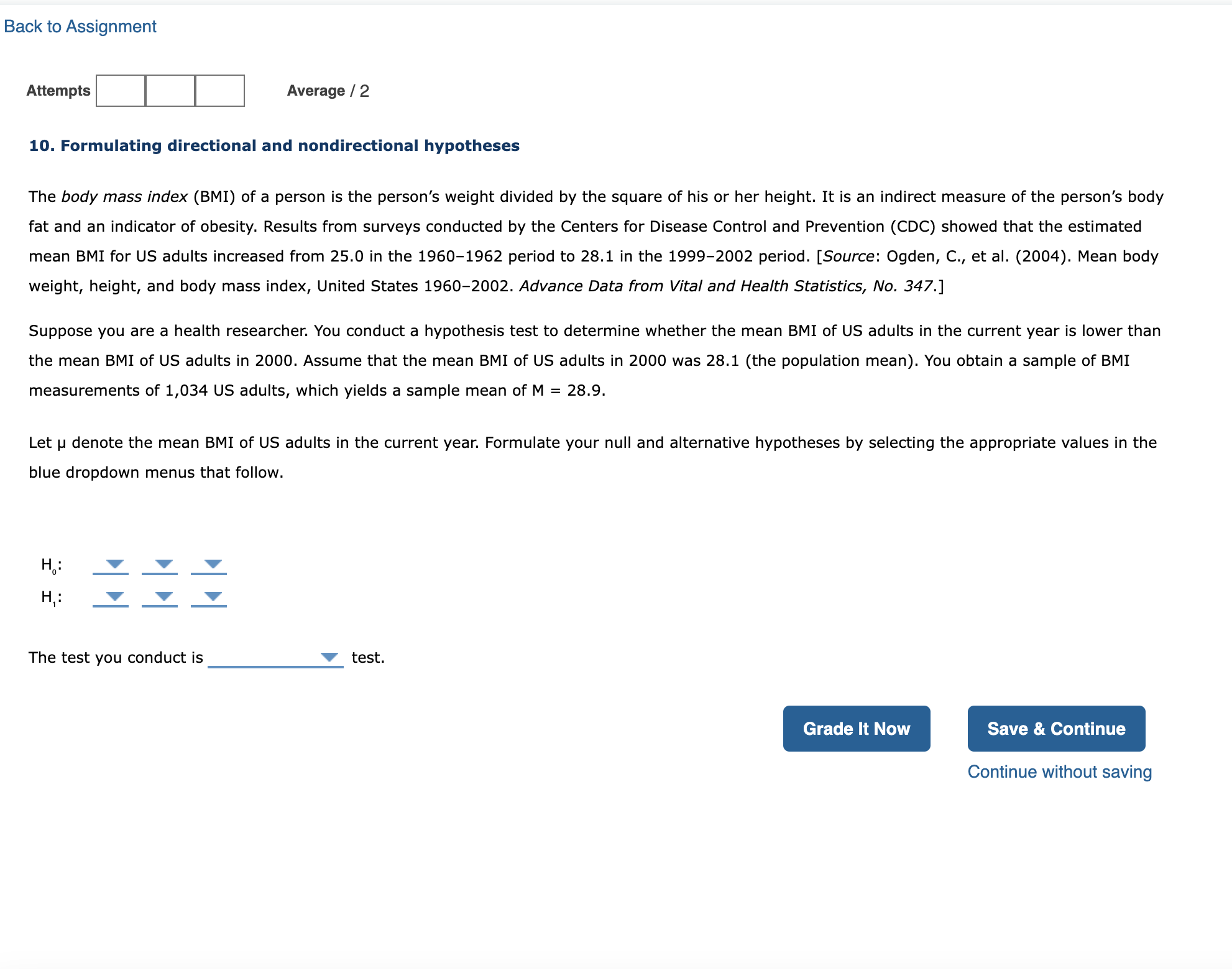Solved 10. Formulating directional and nondirectional | Chegg.com