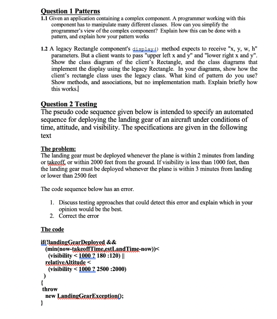 Question 1 Patterns 1.1 Given an application | Chegg.com