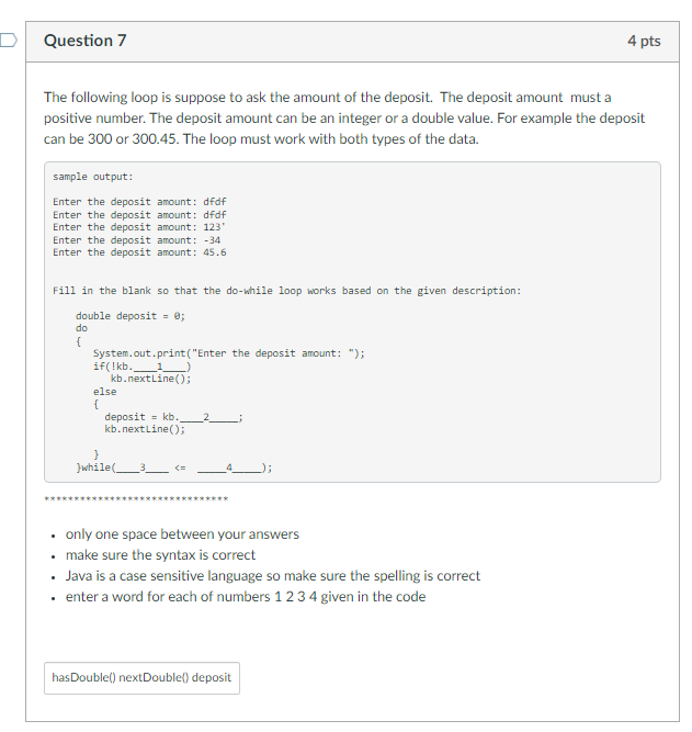 Solved D Question 7 4 pts The following loop is suppose to | Chegg.com