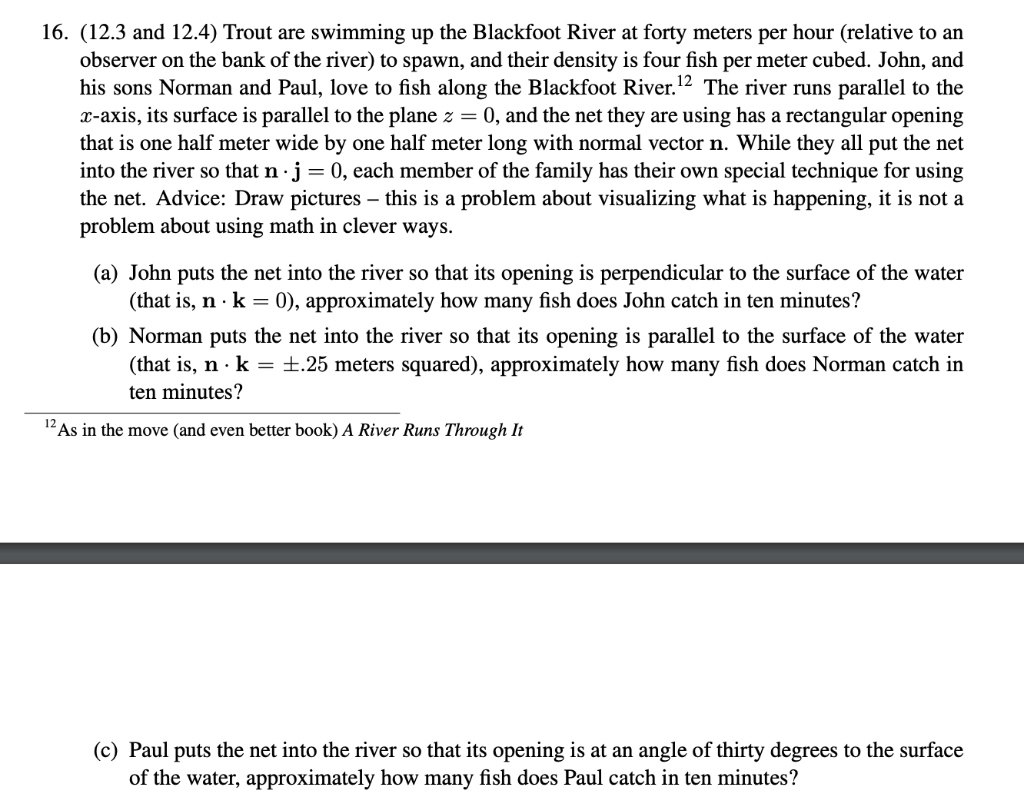 Solved 16 12 3 And 12 4 Trout Are Swimming Up The Blac Chegg Com