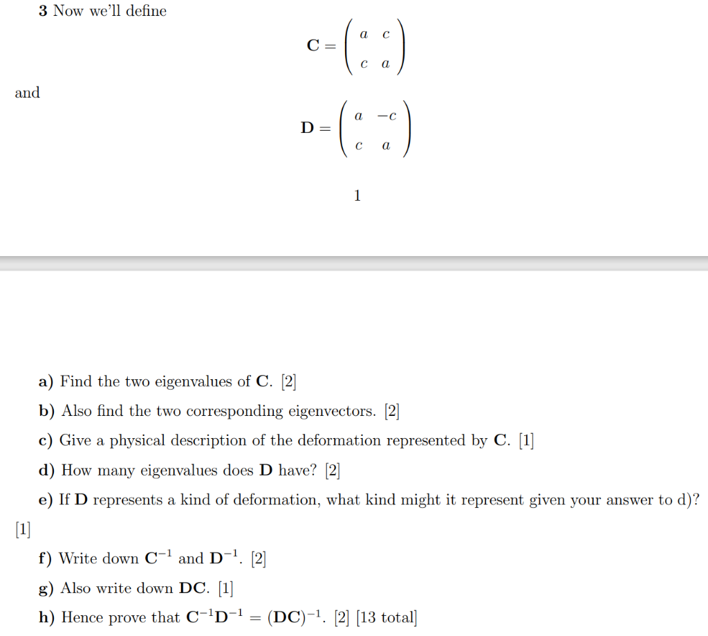 Solved 3 Now we'll define C c-(:) - and a -C D= C a 1 a) | Chegg.com