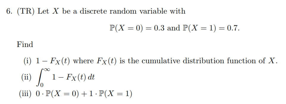 Solved 6. (TR) Let X be a discrete random variable with | Chegg.com