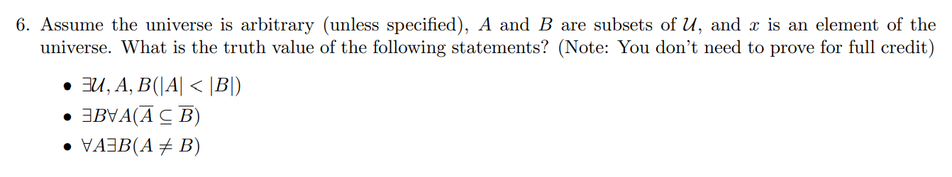 Solved 6. Assume the universe is arbitrary (unless | Chegg.com