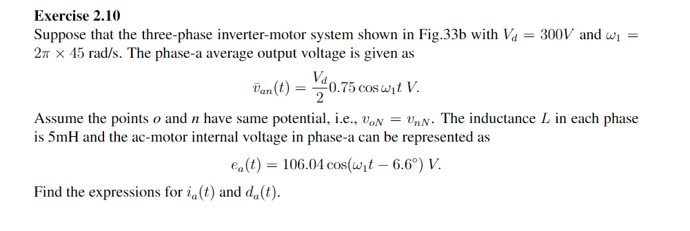 Solved Suppose That The Three Phase Inverter Motor System Chegg Com