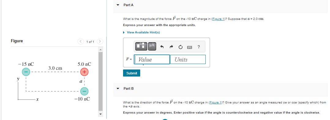 Solved What is the magnitude of the force F on the −10nC | Chegg.com