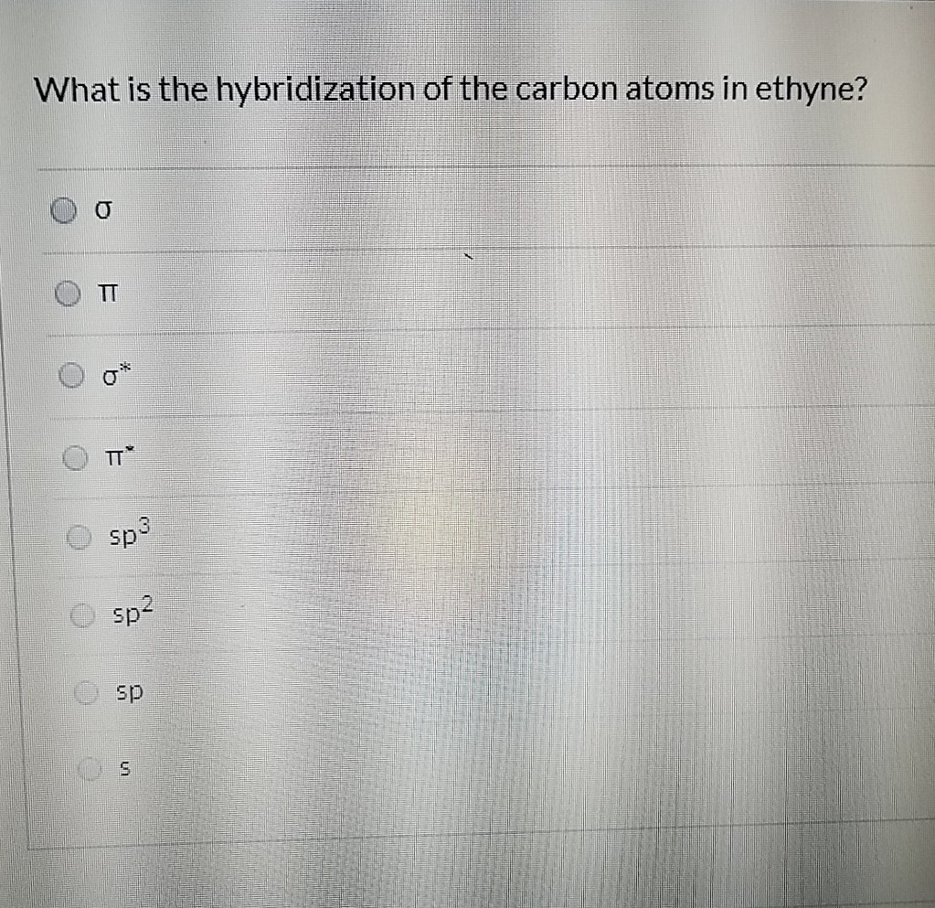 Solved What is the hybridization of the carbon atoms in | Chegg.com