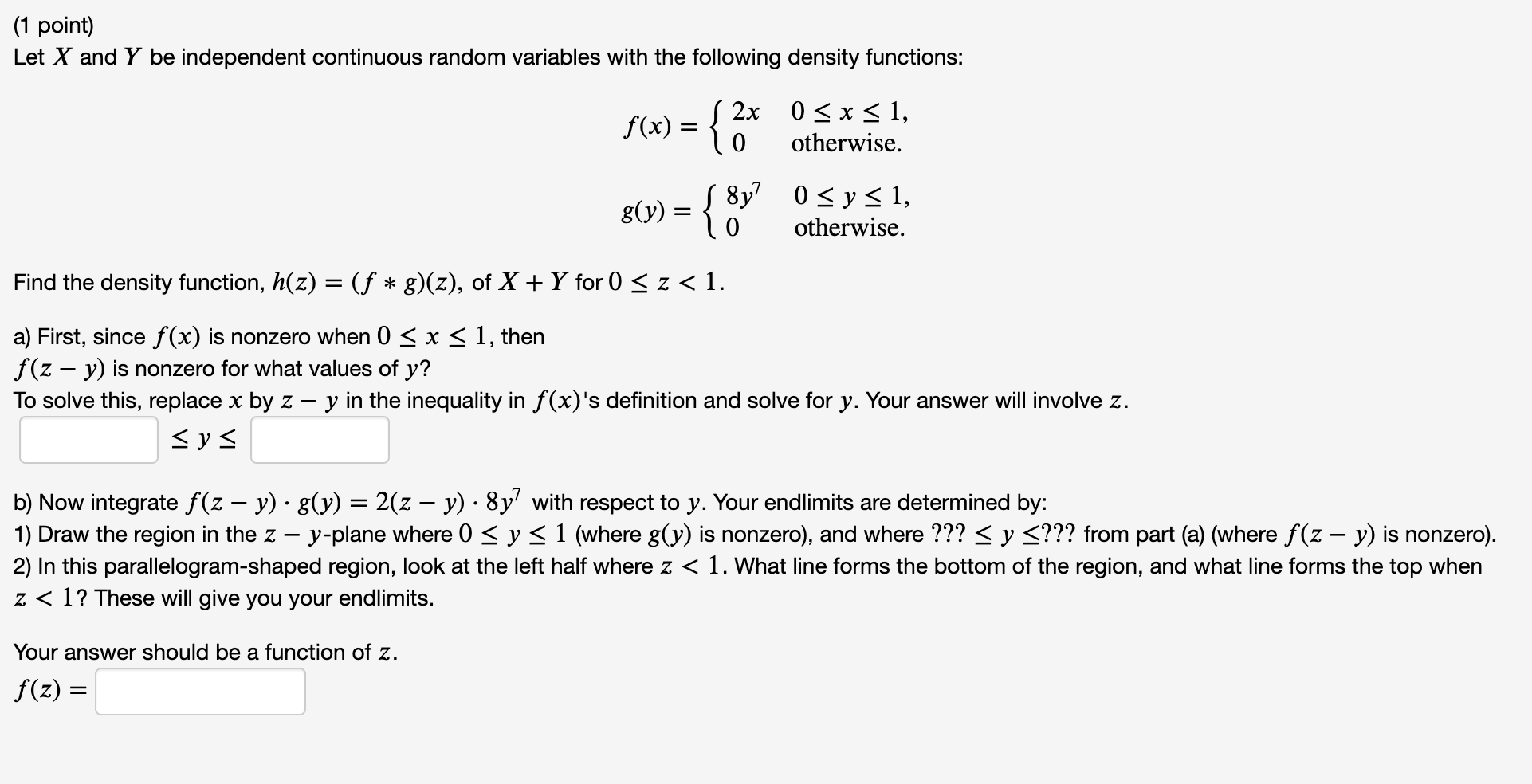 Solved (1 point) Let X and Y be independent continuous | Chegg.com