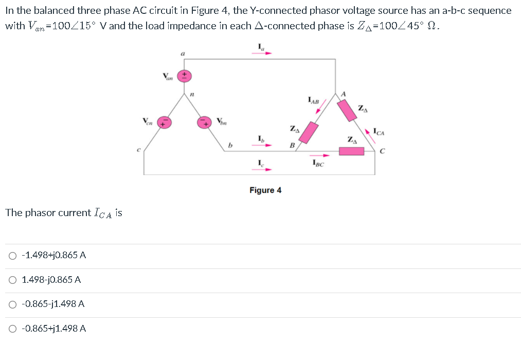 Solved In the balanced three phase AC circuit in Figure 4, | Chegg.com