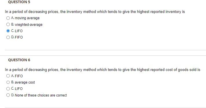Solved In a period of decreasing prices, the inventory | Chegg.com