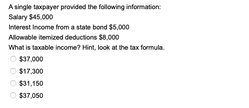 Solved A single taxpayer provided the following information: | Chegg.com