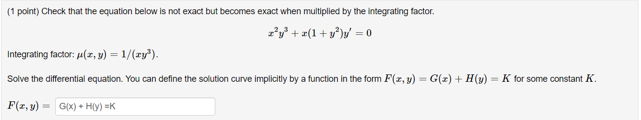 Solved (1 ﻿point) ﻿Check that the equation below is not | Chegg.com