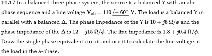 Solved 11.17 ﻿In a balanced three-phase system, the source | Chegg.com