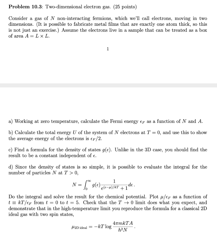 Solved Problem 10.3: Two-dimensional electron gas. (25 | Chegg.com ...