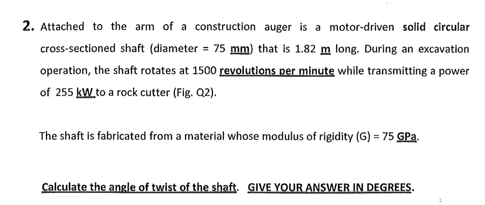 Solved 2. Attached to the arm of a construction auger is a | Chegg.com