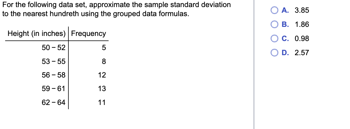 Solved For the following data set, approximate the sample | Chegg.com