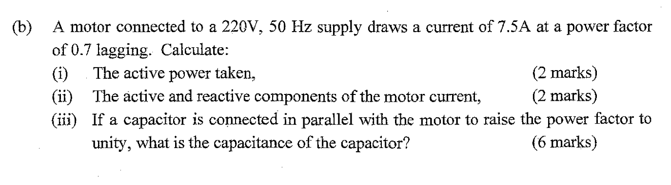 Solved (b) A motor connected to a 220V, 50 Hz supply draws a | Chegg.com