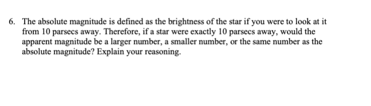 Solved The absolute magnitude is defined as the brightness | Chegg.com