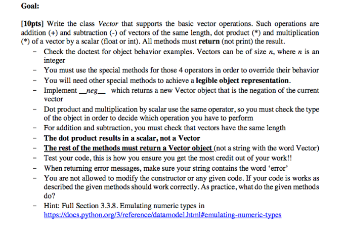 Solved Goal: [10pts] Write the class Vector that supports | Chegg.com