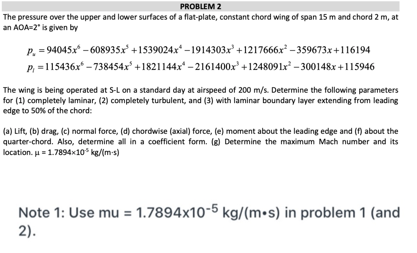 Problem 2 The Pressure Over The Upper And Lower Su Chegg Com