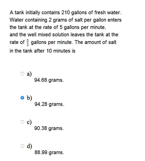 Solved A tank initially contains 210 gallons of fresh water.