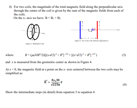 Solved 4) For two coils, the magnitude of the total magnetic | Chegg.com