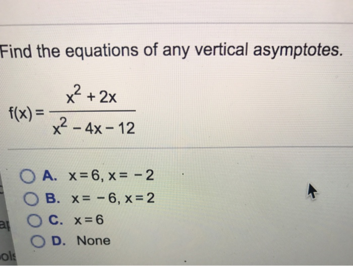 Solved Find the equations of any vertical asymptotes. f(x) | Chegg.com