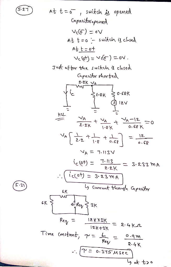 5 13 Determine The Initial And Final Conditions For The Circuit Of Figure P5 27 The R The Loro T 0 Idt R2 Ct Figure P5 27 5 18 Determine The Initial And Final Conditions For